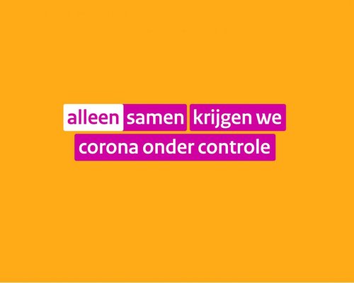 Alleen samen krijgen we corona onder controle 5
