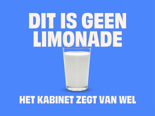 Dit is geen limonade het kabinet zegt van wel